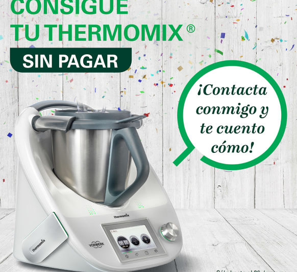 Programa ESPECIAL para CLIENTES DE TM31, ó modelos anteriores.. Thermomix® JAÉN
