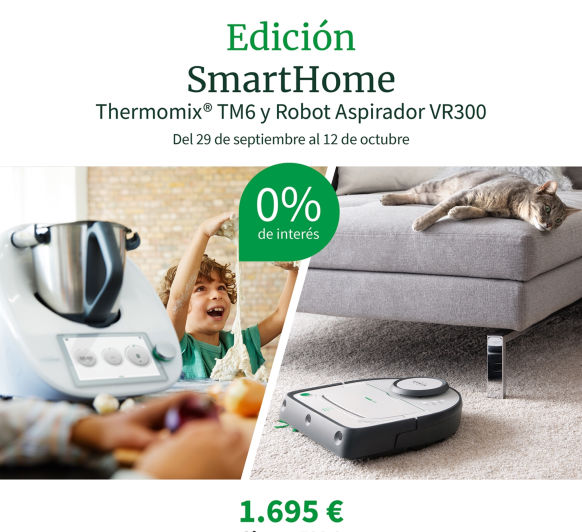 EDICIÓN LIMITADA “SMART HOME” AL 0%